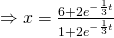 \Rightarrow x = \frac{6 + 2 e^{- \frac{1}{3} t}}{1 + 2e^{- \frac{1}{3} t}}