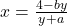 x = \frac{4-by}{y+a}