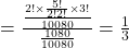 = \frac{ \frac{2! \times \frac{5!}{2!2!} \times 3!}{10080}}{\frac{1080}{10080}} = \frac{1}{3}