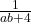 \frac{1}{ab+4}