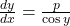 \frac{dy}{dx} = \frac{p}{\cos y}